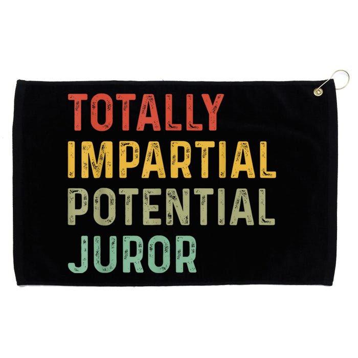 Totally Impartial Potential Juror Grommeted Golf Towel