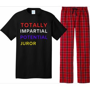 Totally Impartial Potential Juror Pajama Set