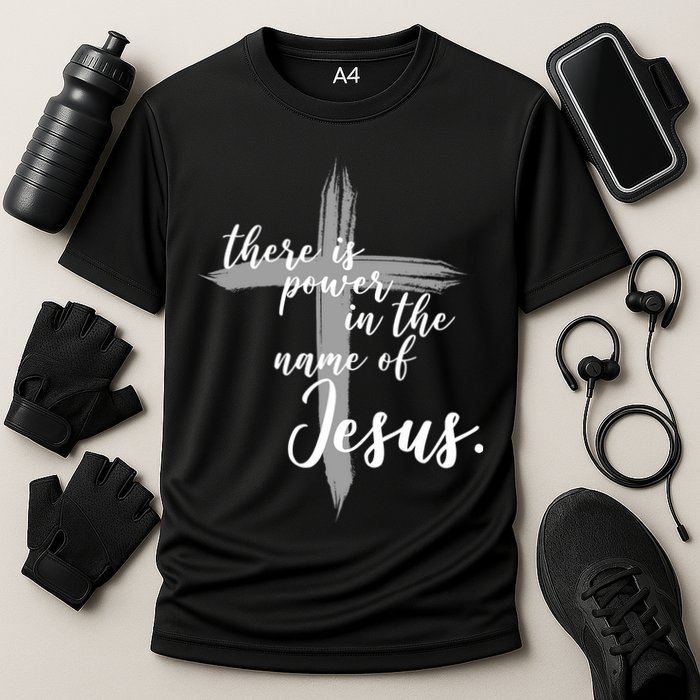 There Is Power In The Name Of Jesus Cross Performance Shirt