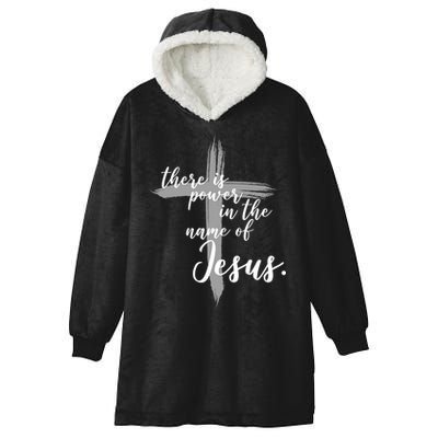 There Is Power In The Name Of Jesus Cross Hooded Wearable Blanket