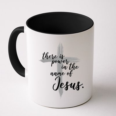 There Is Power In The Name Of Jesus Cross Mug