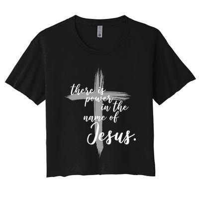 There Is Power In The Name Of Jesus Cross Crop Top