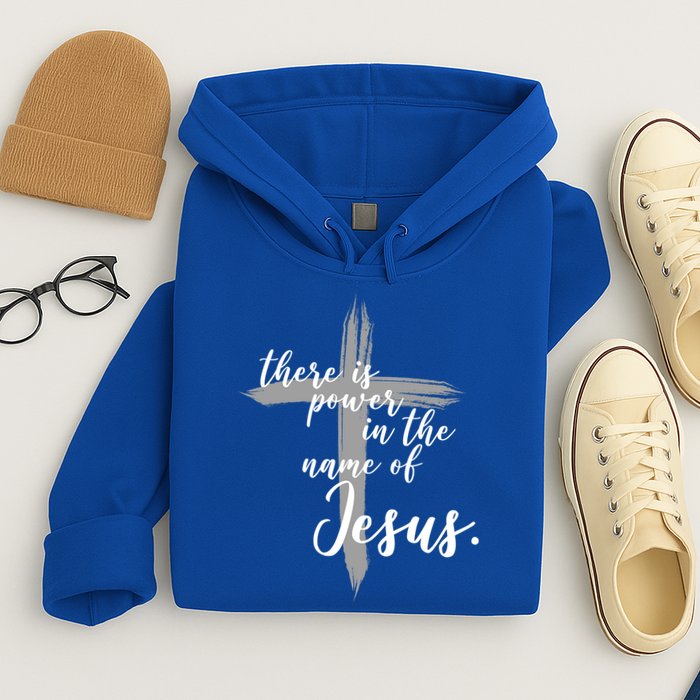 There Is Power In The Name Of Jesus Cross Hoodie