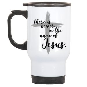 There Is Power In The Name Of Jesus Cross Stainless Steel Travel Mug