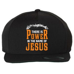 There Is Power In The Name Of Jesus Wool Snapback Cap