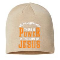 There Is Power In The Name Of Jesus Sustainable Beanie