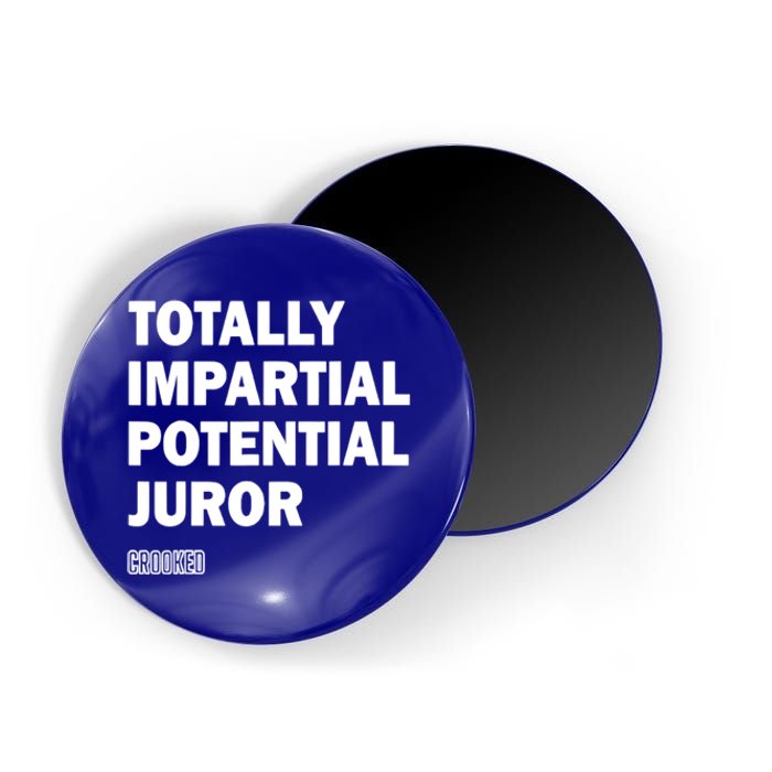 Totally Impartial Potential Juror Magnet