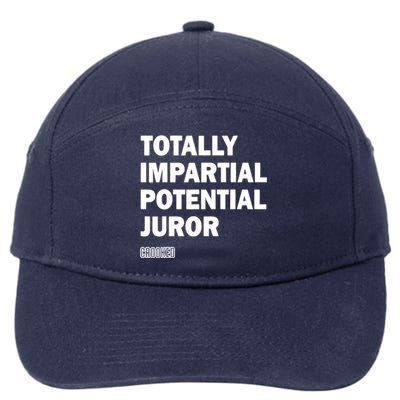 Totally Impartial Potential Juror 7-Panel Snapback Hat