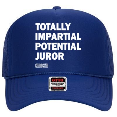 Totally Impartial Potential Juror High Crown Mesh Back Trucker Hat