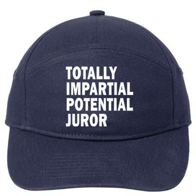 Totally Impartial Potential Juror 7-Panel Snapback Hat