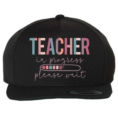 Teacher In Progress Please Wait Future Teacher  joke Wool Snapback Cap