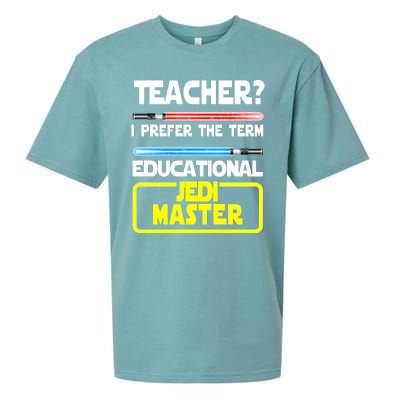 Teacher? I Prefer The Term Educational Jedi Master Sueded Cloud Jersey T-Shirt