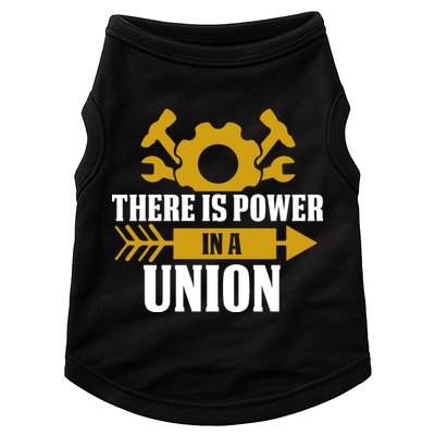 There Is Power In A Union Labor Day Gift Doggie Tank