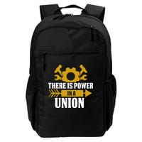 There Is Power In A Union Labor Day Gift Backpack