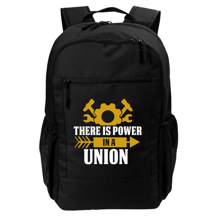 There Is Power In A Union Labor Day Gift Backpack
