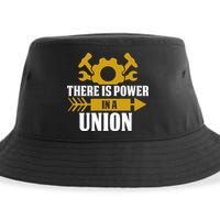 There Is Power In A Union Labor Day Gift Sustainable Bucket Hat
