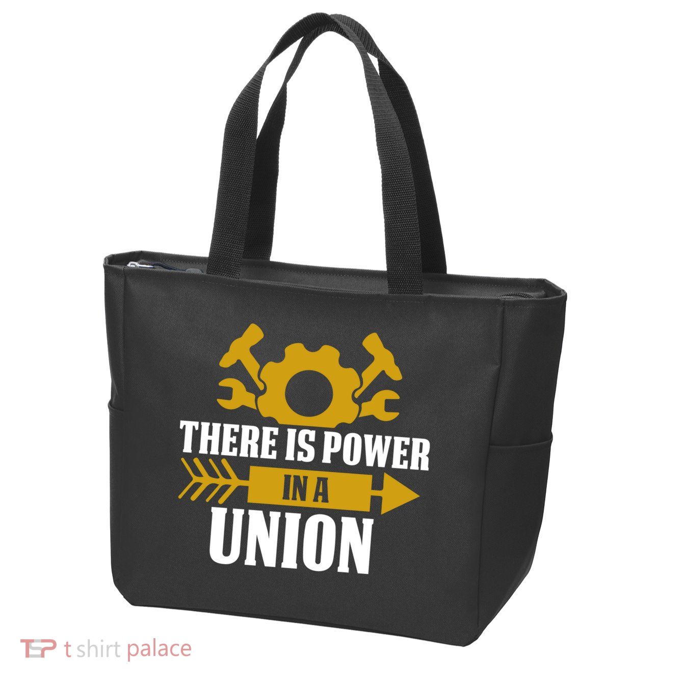 There Is Power In A Union Labor Day Gift Zip Tote Bag
