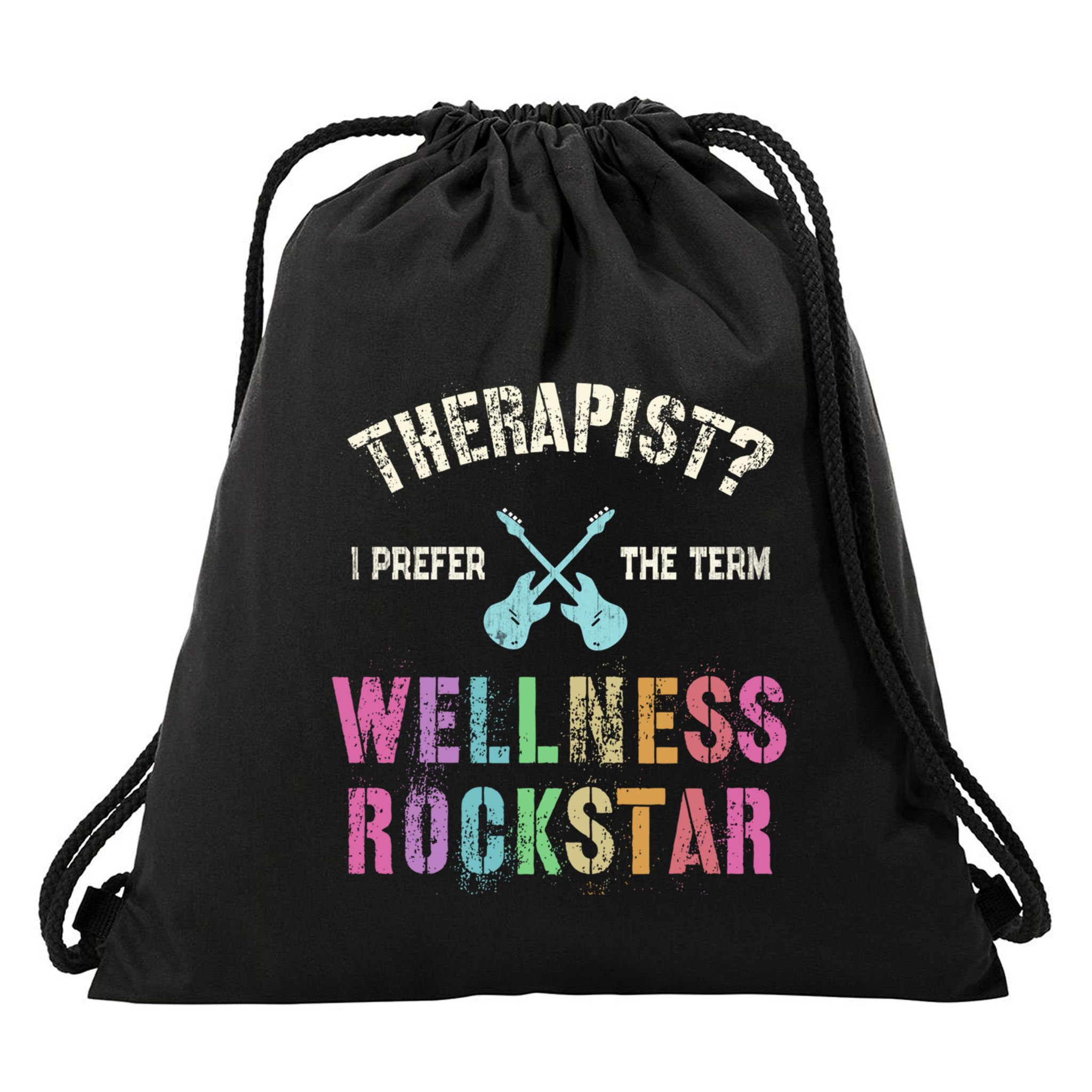 Therapist I Prefer Wellness Rockstar Therapy Ninja Team Cute Gift Drawstring Bag