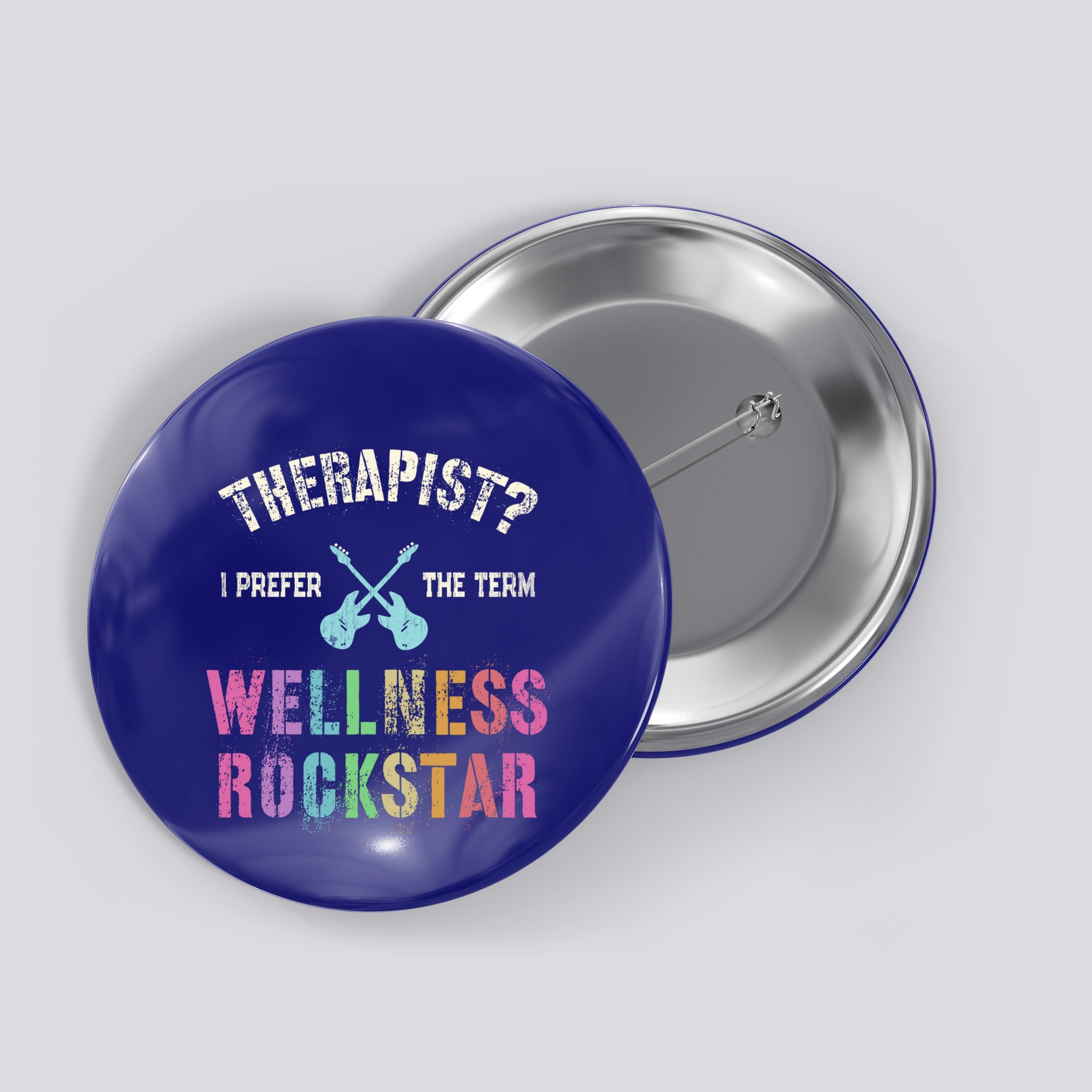 Therapist I Prefer Wellness Rockstar Therapy Ninja Team Cute Gift Button