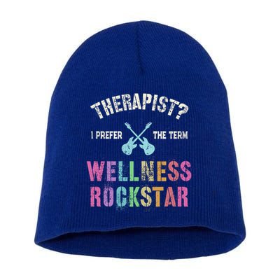 Therapist I Prefer Wellness Rockstar Therapy Ninja Team Cute Gift Short Acrylic Beanie