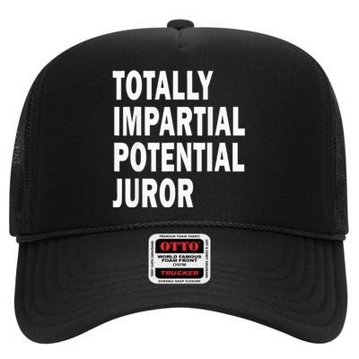 Totally Impartial Potential Juror High Crown Mesh Back Trucker Hat