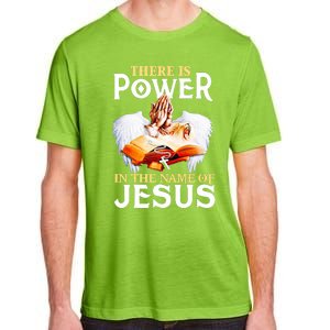 There Is Power In The Name Of Jesus Cross God Faith Christian Jesus Adult ChromaSoft Performance T-Shirt