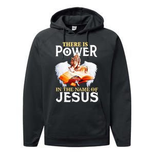 There Is Power In The Name Of Jesus Cross God Faith Christian Jesus Performance Fleece Hoodie