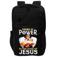 There Is Power In The Name Of Jesus Cross God Faith Christian Jesus Impact Tech Backpack