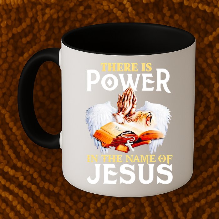 There Is Power In The Name Of Jesus Cross God Faith Christian Jesus Mug