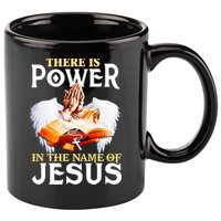 There Is Power In The Name Of Jesus Cross God Faith Christian Jesus 11oz C Handle Ceramic Mug