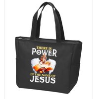There Is Power In The Name Of Jesus Cross God Faith Christian Jesus Zip Tote Bag