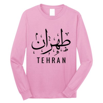 Tehran Iran Persian Calligraphy Farsi Iranian Long Sleeve Shirt