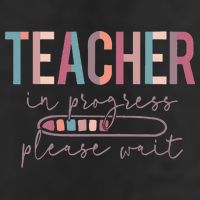Teacher In Progress Please Wait Future Teacher Women Joke Cool Comfort Performance Bucket Hat