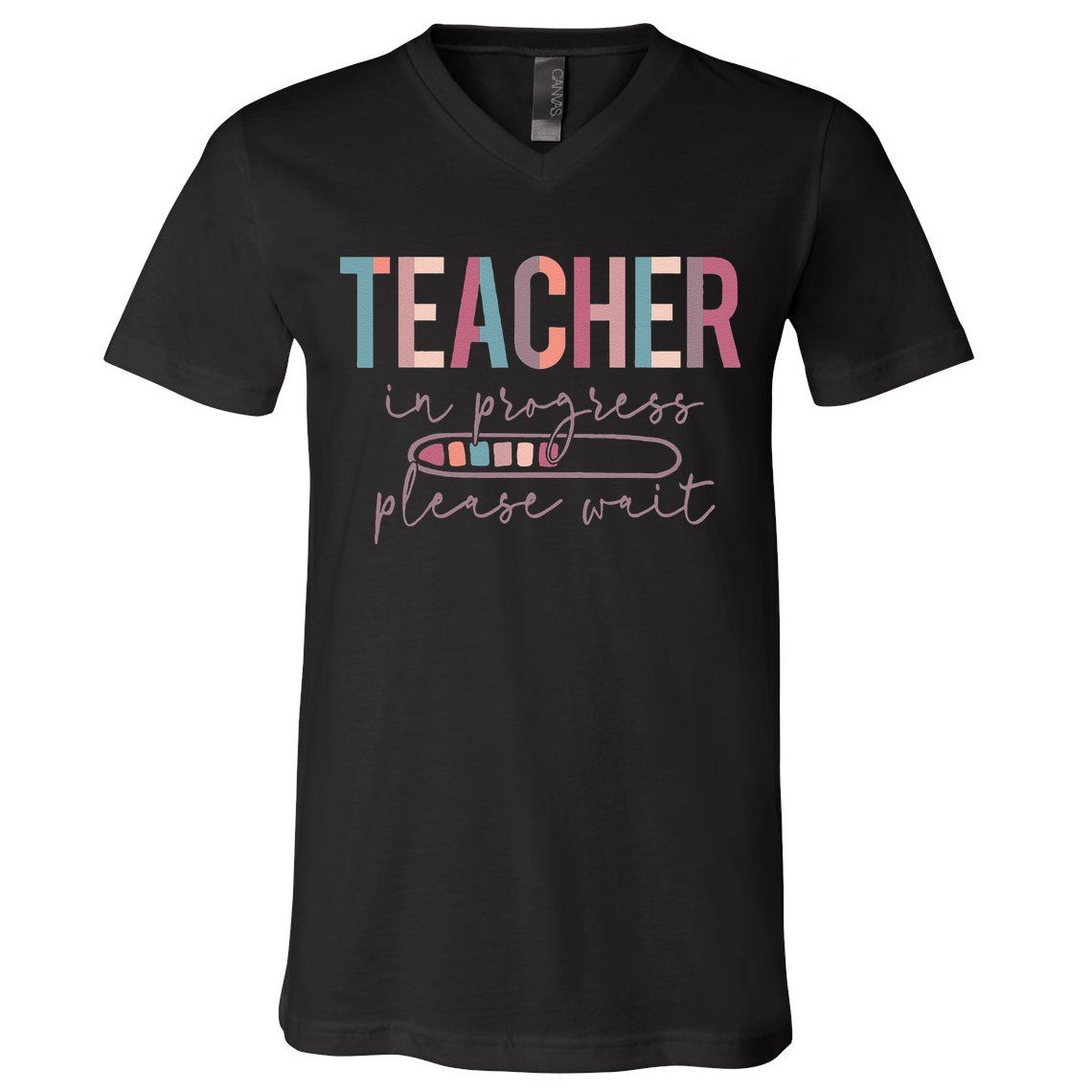 Teacher In Progress Please Wait Future Teacher Women Joke V-Neck T-Shirt
