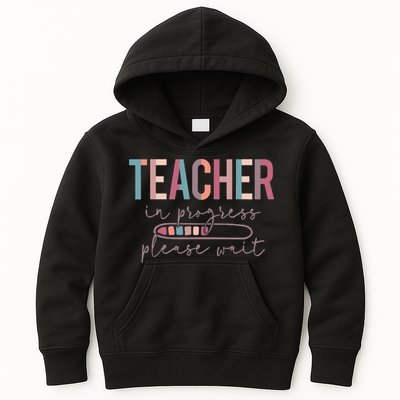 Teacher In Progress Please Wait Future Teacher Women Joke Kids Hoodie