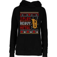 Tuba I Play Heavy Metal Ugly Christmas Cute Gift Womens Funnel Neck Pullover Hood