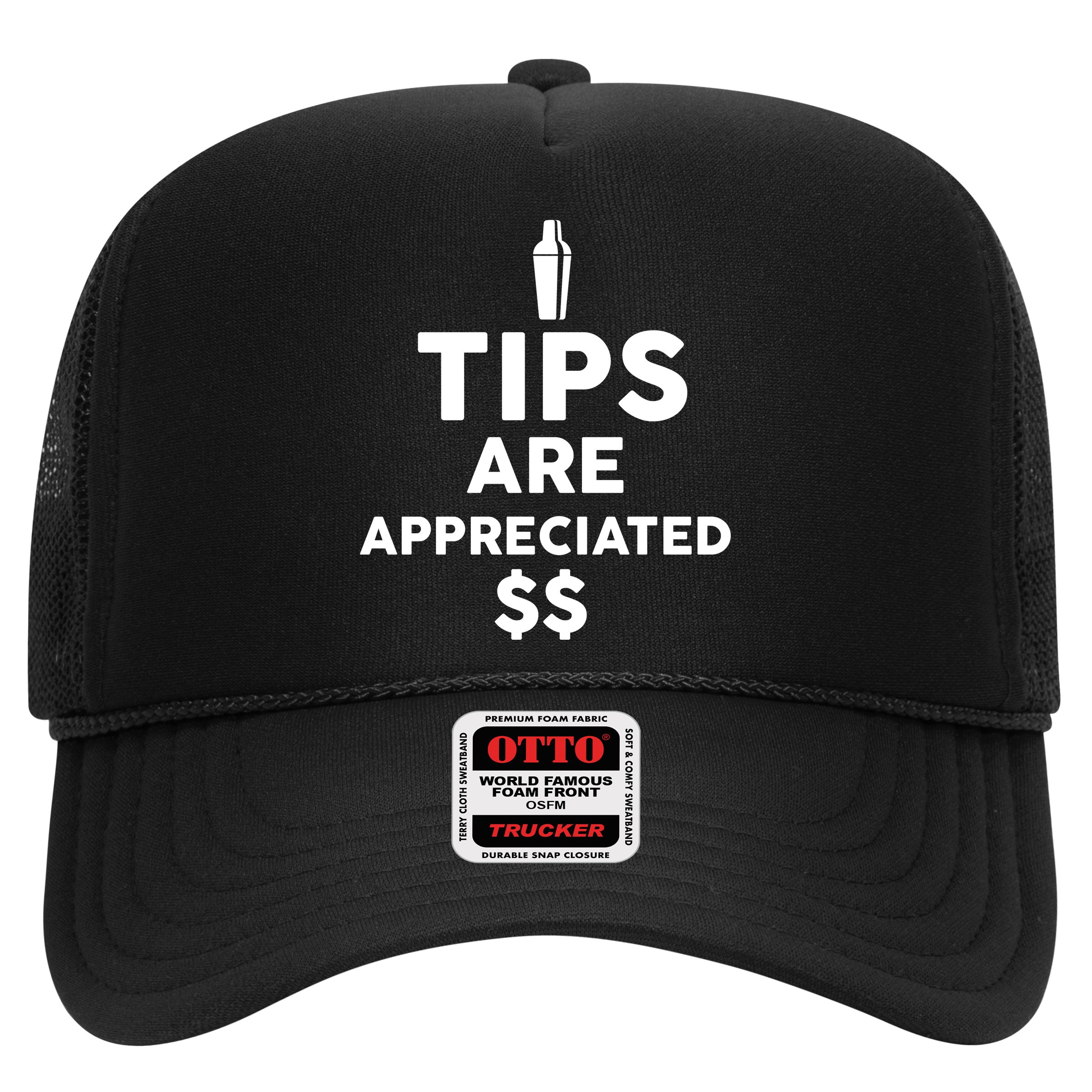 Tips Are Appreciated Trucker Hat