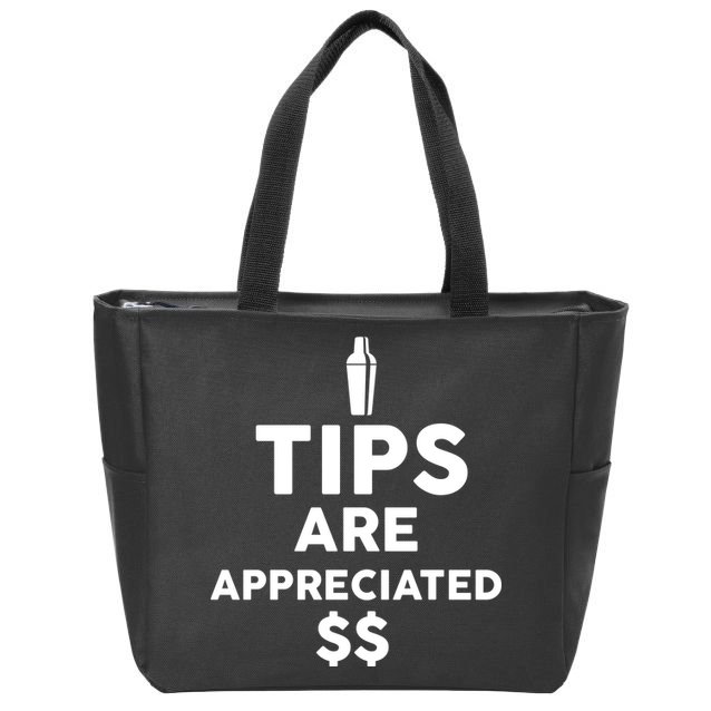 Tips Are Appreciated Zip Tote Bag