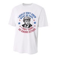 Trump I Really Don’T Know What He Said Humorous Presidential Debate Trump Performance Sprint T-Shirt