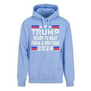 Trump Is Ready To Beat Them A 3rd Time President Elections Unisex Surf Hoodie