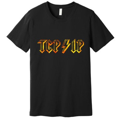 Tcpip In Rock N Roll Style Computer Geeks Networking Premium T-Shirt