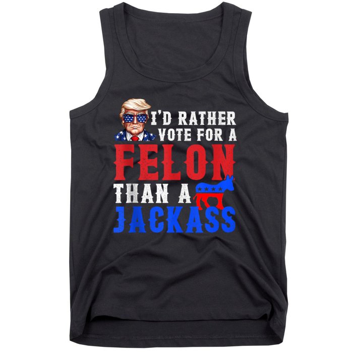 Trump ID Rather Vote For Felon Than A Jackass Tank Top