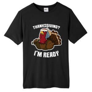 Thanksgiving Im Ready Funny Gangster Turkey Thanksgiving Cool Gift Tall Fusion ChromaSoft Performance T-Shirt