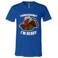 Thanksgiving Im Ready Funny Gangster Turkey Thanksgiving Cool Gift V-Neck T-Shirt