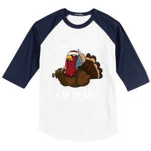 Thanksgiving Im Ready Funny Gangster Turkey Thanksgiving Cool Gift Baseball Sleeve Shirt