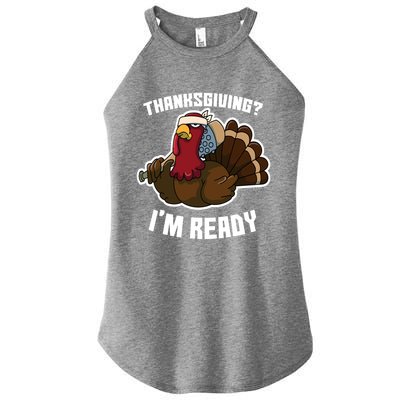 Thanksgiving Im Ready Funny Gangster Turkey Thanksgiving Cool Gift Women’s Perfect Tri Rocker Tank