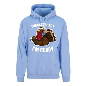 Thanksgiving Im Ready Funny Gangster Turkey Thanksgiving Cool Gift Unisex Surf Hoodie