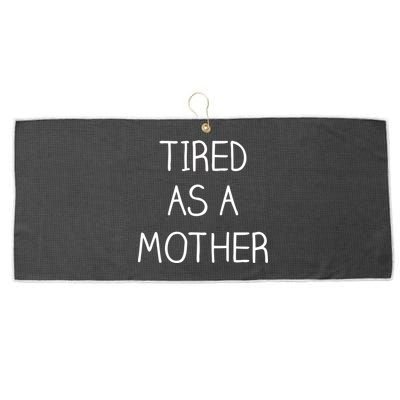 Tired As A Mother Cute Large Microfiber Waffle Golf Towel