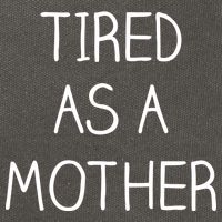 Tired As A Mother Cute Cotton Canvas Backpack