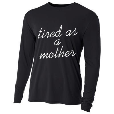 Tired As A Mother Script Logo Cooling Performance Long Sleeve Crew